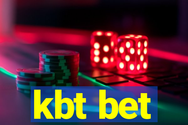 kbt bet